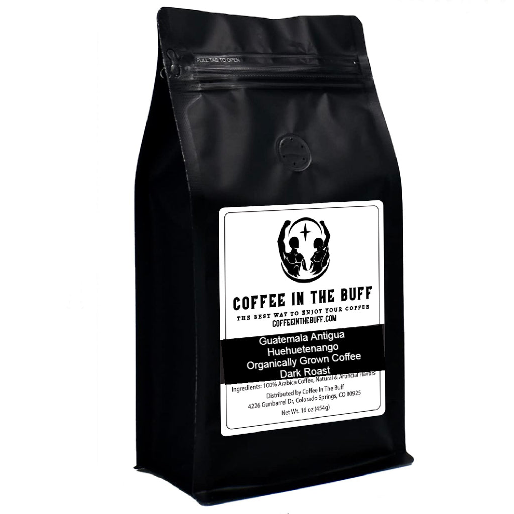 Guatemala Antigua Huehuetenango Organically Grown Coffee Dark Roast - 1 Pound - CoffeeInTheBuff